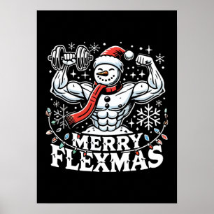 Merry Flexmas - Snowman Flexing Christmas Gym  Poster