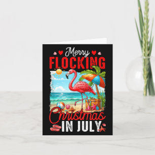 Merry Flocking Christmas In July Summer Flamingo O Card