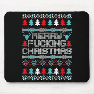 Merry Foring Christmas Ugly Christmas Shirt Xmas G Mouse Pad