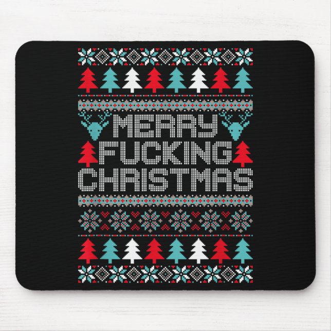 Merry Foring Christmas Ugly Christmas Shirt Xmas G Mouse Pad (Front)