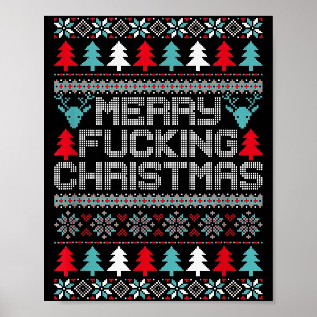 Merry Foring Christmas Ugly Christmas Shirt Xmas G Poster (Front)