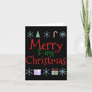 Merry Foring (f-ing) Christmas Funny Sarcastic Quo Card