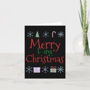 Merry Foring (f-ing) Christmas Funny Sarcastic Quo Card