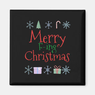 Merry Foring (f-ing) Christmas Funny Sarcastic Quo Magnet