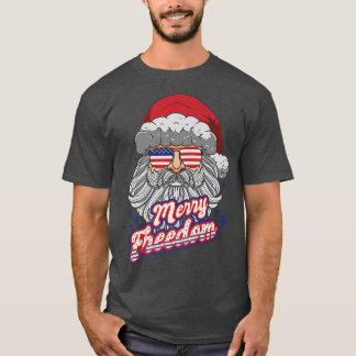 Merry Freedom Patriotic American Santa Claus Funny T-Shirt