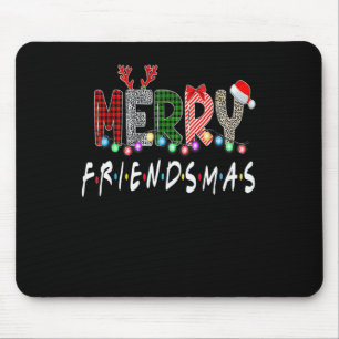 Merry Friendsmas Christmas Friends Matching Sweate Mouse Pad