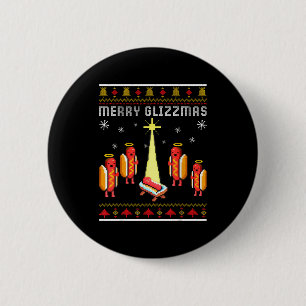 Merry Glizzmas Hot Dog Funny Ugly Christmas Sweate 6 Cm Round Badge