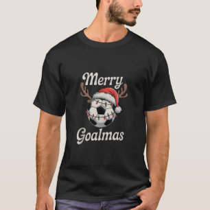 Merry Goalmas Christmas Funny Santa Soccer Ball Re T-Shirt