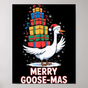 Merry Goose-mas With Xmas Funny Christmas Goose Poster