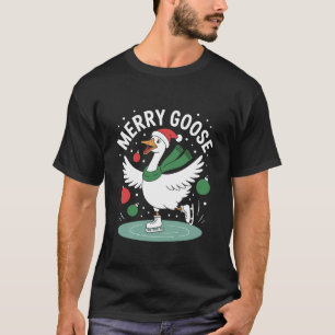 Merry Goose on The Loose Funny Christmas Silly Hum T-Shirt
