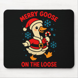 Merry Goose On The Loose Silly Christmas Holiday F Mouse Pad