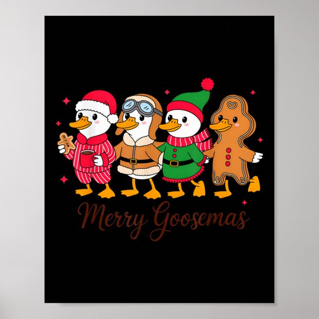 Merry Goosemas Cute Festive Goose Christmas  Poster (Front)