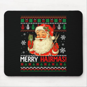 Merry Hairmas Christmas Sweater Santa Hairstylist  Mouse Pad