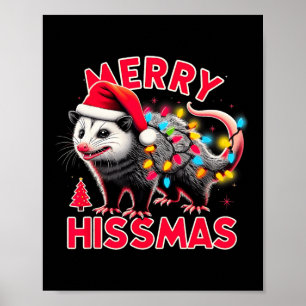 Merry Hissmas Funny Possum Christmas Xmas Hilariou Poster