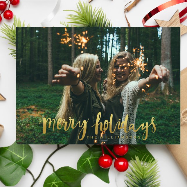 Merry Holidays Elegant Gold Script Photo Holiday Card (Creator Uploaded)