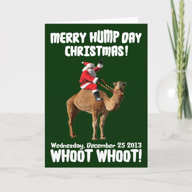 Merry Hump Day Christmas 2013 Santa & Camel Holiday Card (Front)