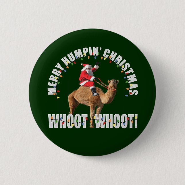 Merry Humpin' Christmas Santa & Camel 6 Cm Round Badge (Front)