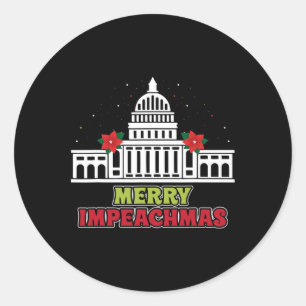 Merry Impeachmas Anti-trump Democrat Christmas Gif Classic Round Sticker