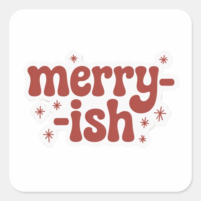 Merry-ish Funny Christmas Sticker (Front)