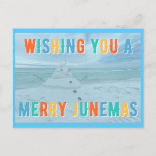 Merry Junemas Melted Snowman Postcard