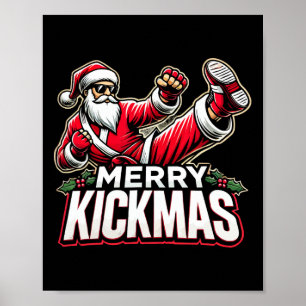 Merry Kickmas Karate Santa Martial Arts Christmas Poster