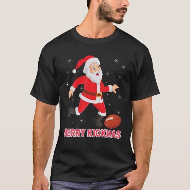 Merry Kickmas Santa Playing Football Kick Christma T-Shirt (Front)