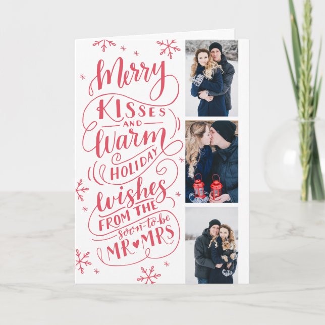 Merry Kisses Warm Wishes Save Date 3 Photo Folded Holiday Card (Front)