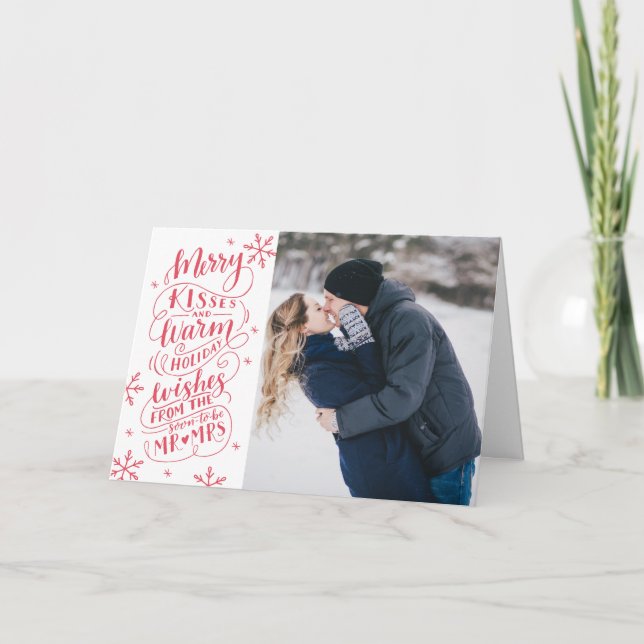 Merry Kisses Warm Wishes Save Date Photo Folded Holiday Card (Front)