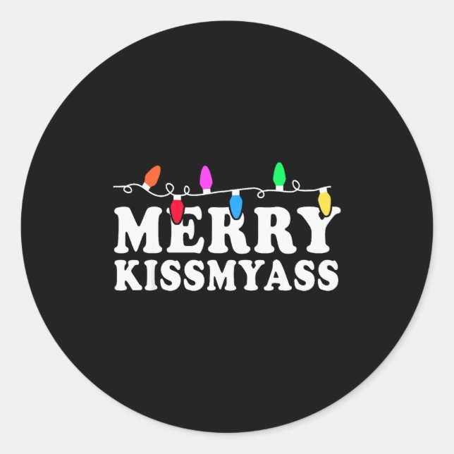 Merry Kissmy Shirt - Inappropriate Christmas Shirt Classic Round Sticker (Front)