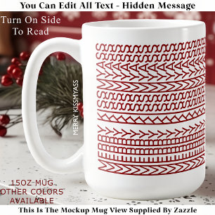 Merry Kissmyass 160R Hidden Message Christmas  Coffee Mug