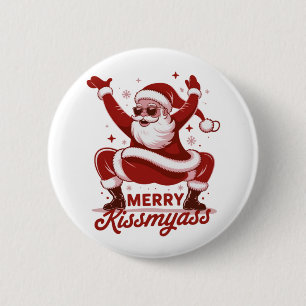 Merry Kissmyass Snarky Christmas Sarcastic Santa 6 Cm Round Badge