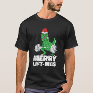 Merry Liftmas Christmas Funny X Mas Pun T Rex Gym  T-Shirt