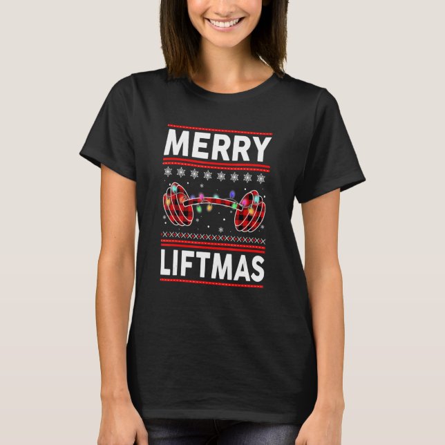 Merry Liftmas Christmas Gym Workout Fitness Team T-Shirt (Front)