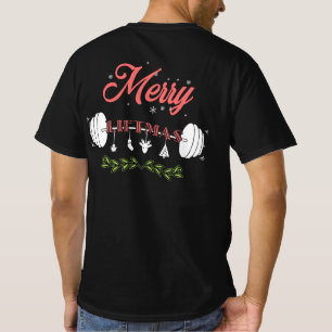 Merry Liftmas Weightlifting Christmas T-Shirt