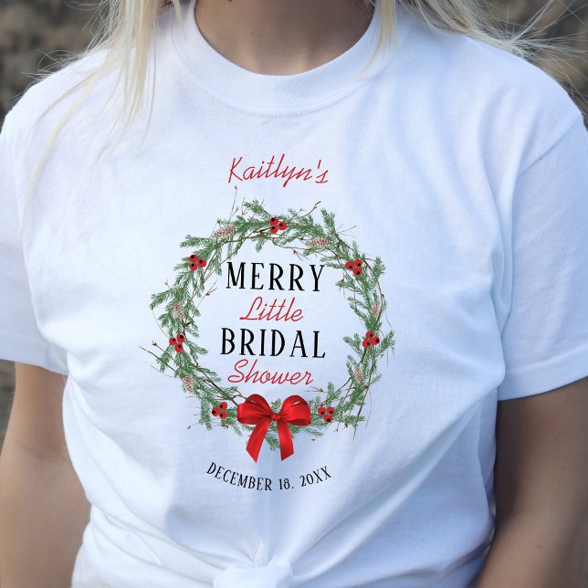 Merry Little Christmas Bridal Shower T-Shirt (Creator Uploaded)