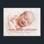 Merry Little Christmas Holiday Birth Announcement<br><div class="desc">Spread a little holiday cheer while announcing your little one's arrival with this single full-bleed photo Christmas birth announcement. The back of the postcard has space for a personal message.</div>