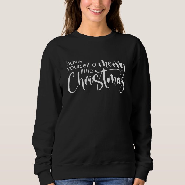 Merry Little Christmas Modern Script Sweatshirt (Front)