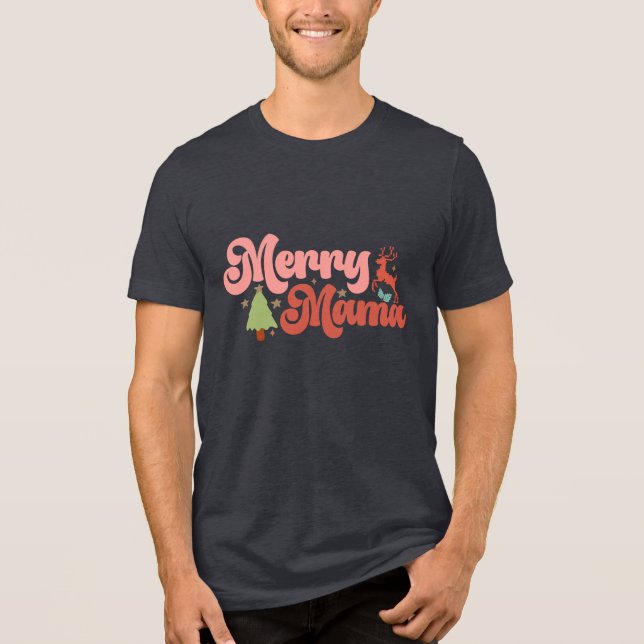 Merry Mama Retro Groovy Christmas Holidays Tri-Blend Shirt (Front)