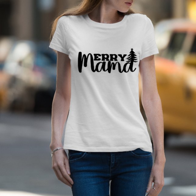 Merry Mama T-Shirt (Creator Uploaded)