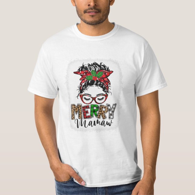 Merry Mamaw Messy Bun Funny T-Shirt (Front)
