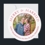 Merry Married Photo Circular Christmas White Holiday Card<br><div class="desc">Your first married Christmas deserves a special mention with your festive greetings and this circular design will do the job in unusual style! Change the sample picture with your favourite photo of you both, which is centred on the front. Your photo will automatically fill to the circular shape, so for...</div>