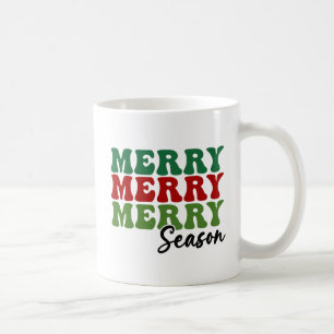 Merry Merry Merry Season - Retro Holiday Art Coffee Mug