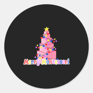Merry Montessori Nk Tower Christmas Tree Teacher S Classic Round Sticker