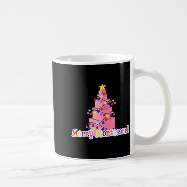 Merry Montessori Nk Tower Christmas Tree Teacher S Coffee Mug (Right)
