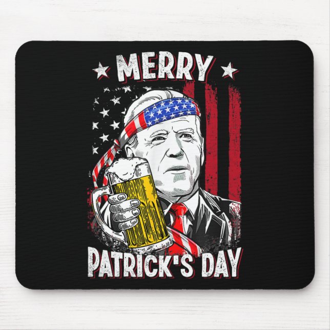 Merry Patricks Day For 4th Of July Funny Biden Dri Mouse Pad (Front)