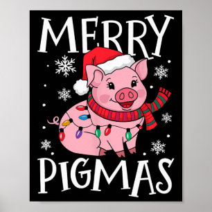 Merry Pigmas Funny Pig Christmas Santa Pig Xmas Fa Poster