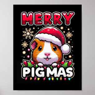 Merry Pigmas Funny Xmas Christmas Guinea Pig Lover Poster