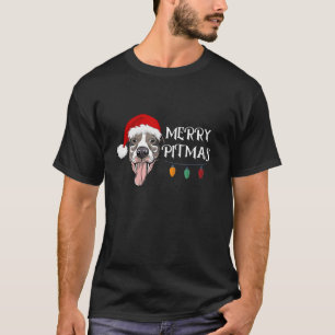 Merry Pitmas - Pitbull Christmas with happy Pitbul T-Shirt