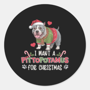 Merry Pitmas Pitbull Dog I Love My Pittopotamus Ch Classic Round Sticker