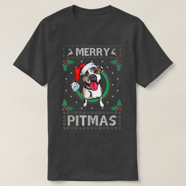 Merry Pitmas Pitbull Santa Claus Dog Ugly Christma T-Shirt (Design Front)